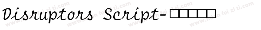 Disruptors Script字体转换